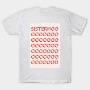 Sisterhood T-Shirt